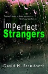 Imperfect Strangers - David M. Staniforth