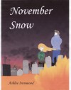 November Snow - Shannon A. Thompson