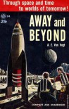 Away and Beyond - A.E. van Vogt