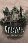 Private Pursuits - Laverty Sparks