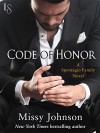 Code of Honor: A Spontagio Family Novel - Missy Johnson