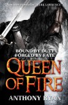 Queen of Fire - Anthony  Ryan