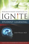 Research-Based Strategies to Ignite Student Learning: Insights from a Neurologist and Classroom Teacher - Judy Willis