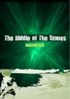 The Riddle of The Stones - Stephen  Barker
