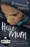 Hello Mum - Bernardine Evaristo