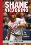 Shane Victorino: The Flyin' Hawaiian - Alan Maimon