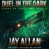 Duel in the Dark: Blood on the Stars, Book 1 - Audible Studios, Jay  Allan, Luke Daniels