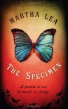 The Specimen - Martha Lea