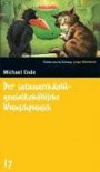 Der Satanarchäolügenialkohöllische Wunschpunsch (SZ Junge Bibliothek, #17) - Michael Ende