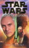 Cloak of Deception - James Luceno