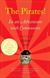 The Pirates! In an Adventure with Communists - Gideon Defoe