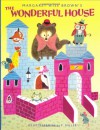 The Wonderful House (A Golden Classic) - Margaret Wise Brown