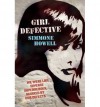 Girl Defective - Simmone Howell