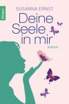 Deine Seele in mir - Susanna Ernst