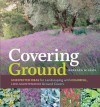 Covering Ground - Barbara W. Ellis