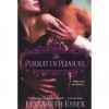 The Pursuit of Pleasure - Elizabeth Essex