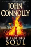 The Burning Soul (Charlie Parker, #10) - John Connolly