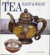 Tea East & West - Rupert Faulkner