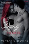 Dying to Date - Victoria Davies