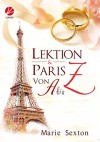 Lektion Z - Paris von A bis Z (Coda-Serie) - Marie Sexton, Uta Stanek