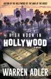 High Noon in Hollywood - Warren Adler