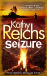 Seizure (Tory Brennan) - Kathy Reichs