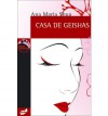 Casa de Geishas (Coleccion Micro Mundos #17) (Spanish) Shua, Ana Maria ( Author ) Jun-01-2008 Paperback - Ana Maria Shua