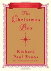 The Christmas Box: 20th Anniversary Edition - Richard Paul Evans