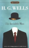 Alien Voices: The Invisible Man - H.G. Wells, Leonard Nimoy, John de Lancie, Nat Segaloff