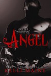 Angel: Lucifer's Legion Motorcycle Club #3 - Kelli Maine