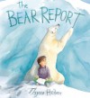 The Bear Report - Thyra Heder
