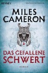 Das gefallene Schwert (Der rote Ritter, #2) - Miles  Cameron, Michael Siefener