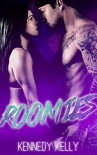 Roomies (Book One) - Krystin Sanchez, Lance Jones, Kelly Kennedy