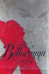 Belladonna: A Novel of Revenge - Karen Moline