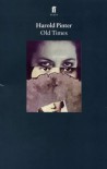 Old Times - Harold Pinter