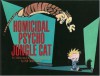 Homicidal Psycho Jungle Cat: A Calvin and Hobbes Collection - Bill Watterson