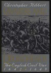 Cavaliers and Roundheads: The English Civil War, 1642-1649 - Christopher Hibbert