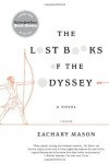 The Lost Books of the Odyssey - Zachary Mason