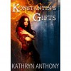 Konstantin's Gifts - Kathryn Anthony