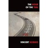 The Hour of the Time - Vincent Hobbes