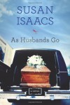 As Husbands Go - Susan Isaacs