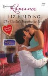 The Sheikh's Unsuitable Bride - Liz Fielding