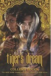 Tiger's Dream (The Tiger Saga #5) - Colleen Houck