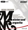 Meister und Margarita - Michail Bulgakow, Klaus Buhlert, Michael Rotschopf, Manfred Zapatka, Valery Tscheplanowa, Karl Markovics, Felix von Manteuffel, Dietmar Bär, Alexander Nitzberg