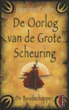 De boodschapper (Verhalen van de Oorlog van de Grote Scheuring, #2) - Raymond E. Feist, Richard Heufkens