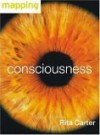 Consciousness - Rita Carter