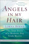 Angels in My Hair - Lorna Byrne