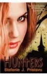 Hunters - Stefanie J Pristavu