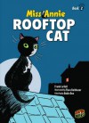 Rooftop Cat (Miss Annie) - Frank Le Gall, Flore Balthazar