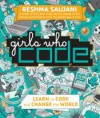 Girls Who Code: Learn to Code and Change the World - Reshma Saujani